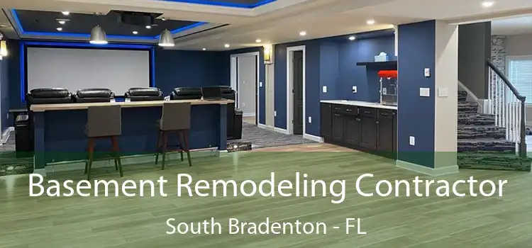  Basement Remodeling Contractor South Bradenton - FL