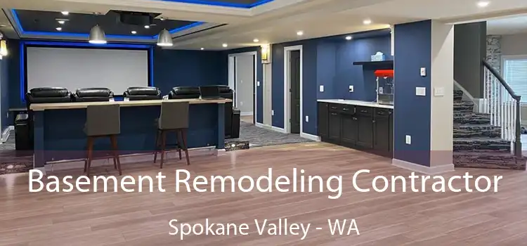  Basement Remodeling Contractor Spokane Valley - WA