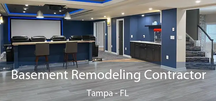  Basement Remodeling Contractor Tampa - FL
