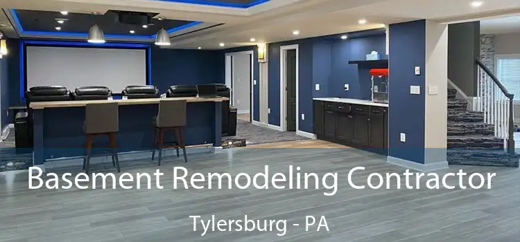 Basement Remodeling Contractor Tylersburg - PA