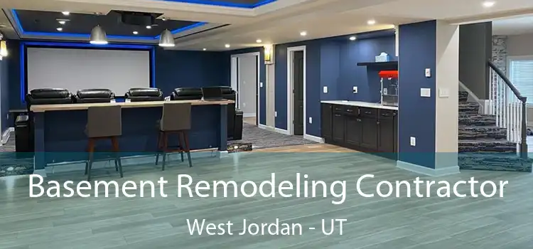 Basement Remodeling Contractor West Jordan - UT