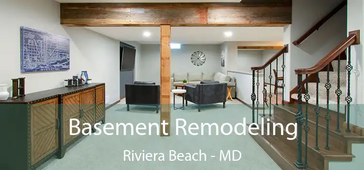 Basement Remodeling Riviera Beach - MD