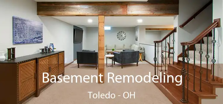  Basement Remodeling Toledo - OH