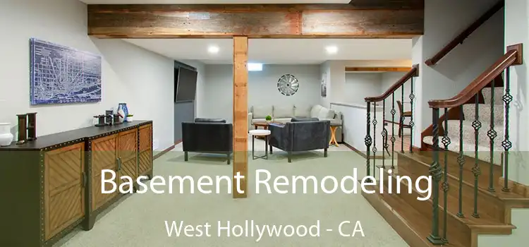  Basement Remodeling West Hollywood - CA
