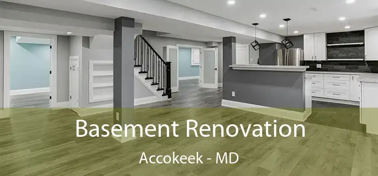 Basement Renovation Accokeek - MD