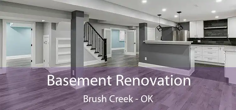 Basement Renovation Brush Creek - OK