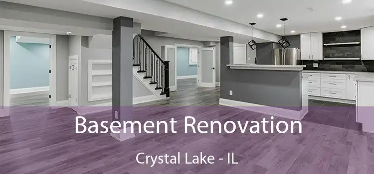 Basement Renovation Crystal Lake - IL