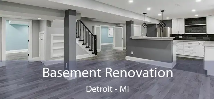 Basement Renovation Detroit - MI