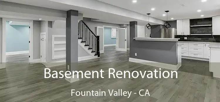  Basement Renovation Fountain Valley - CA