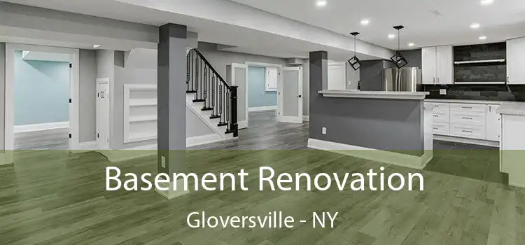Basement Renovation Gloversville - NY