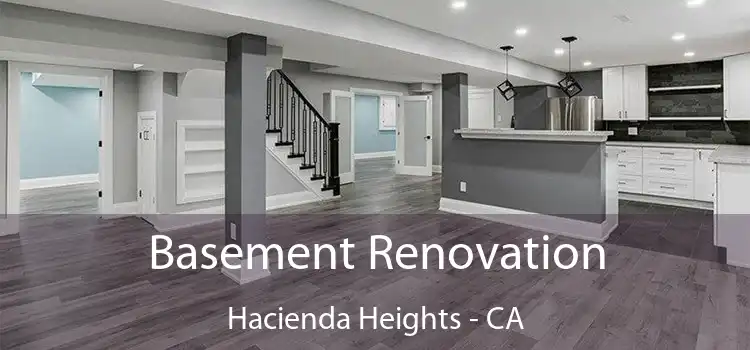 Basement Renovation Hacienda Heights - CA