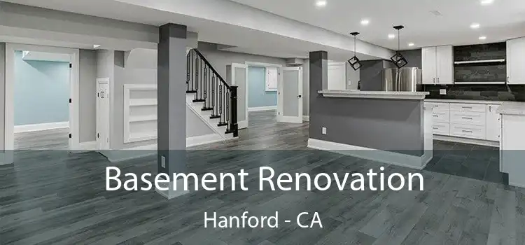 Basement Renovation Hanford - CA