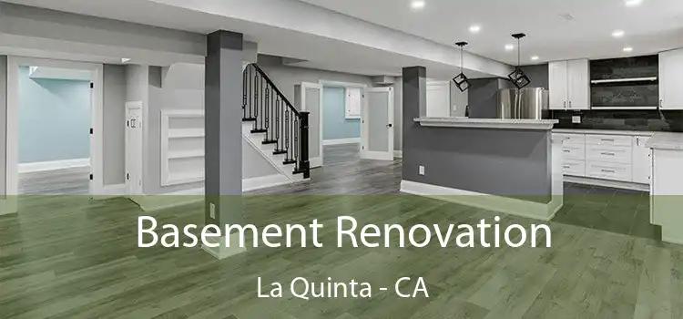 Basement Renovation La Quinta - CA