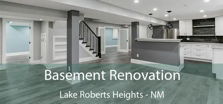 Basement Renovation Lake Roberts Heights - NM