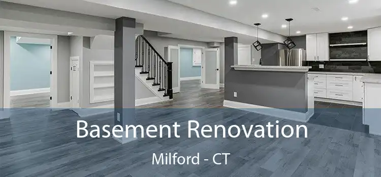 Basement Renovation Milford - CT