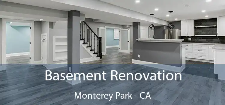 Basement Renovation Monterey Park - CA