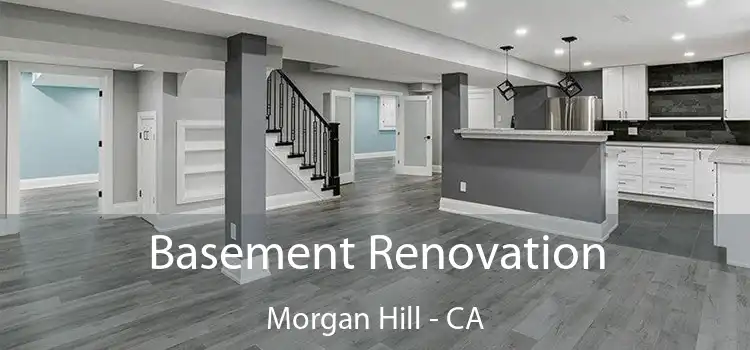 Basement Renovation Morgan Hill - CA