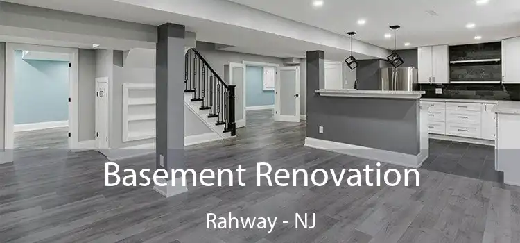 Basement Renovation Rahway - NJ