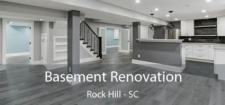 Basement Renovation Rock Hill - SC