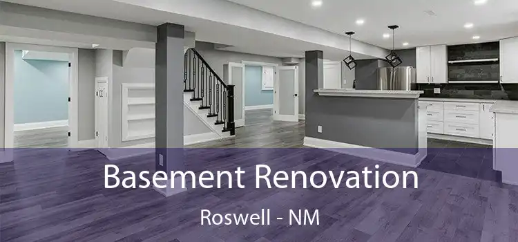 Basement Renovation Roswell - NM