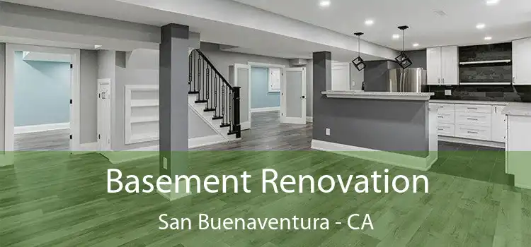 Basement Renovation San Buenaventura - CA