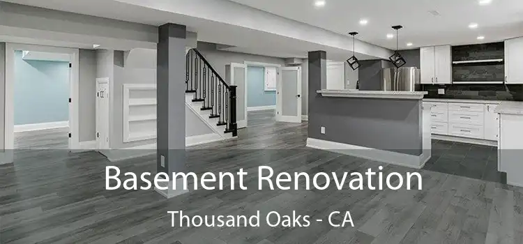 Basement Renovation Thousand Oaks - CA