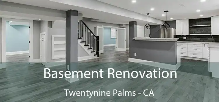 Basement Renovation Twentynine Palms - CA