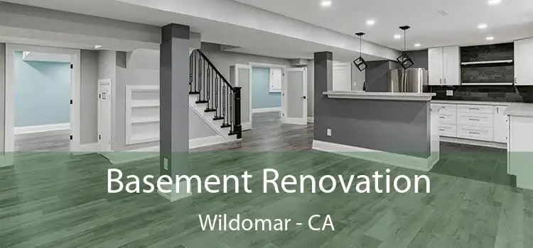 Basement Renovation Wildomar - CA